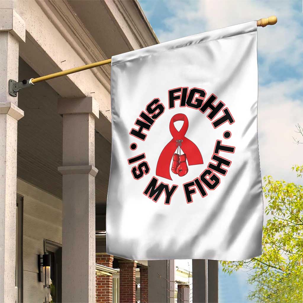 HIV Warrior His Fight My Fight Garden Flag Red Ribbon Boxing Gift TS12 Print Your Wear