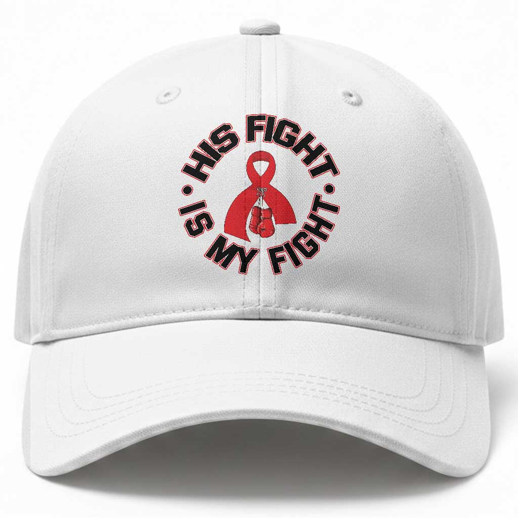 HIV Warrior His Fight My Fight Baseball Cap Red Ribbon Boxing Gift TS12 Print Your Wear