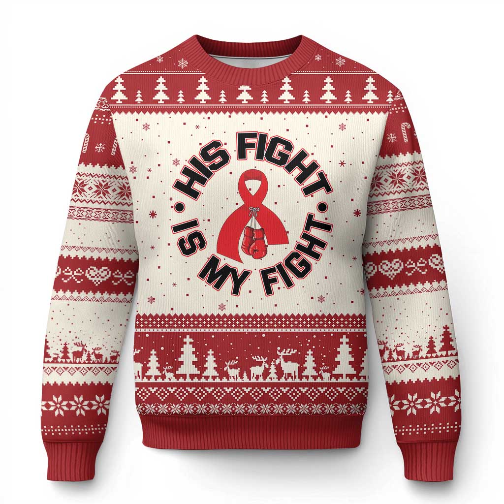 HIV Warrior His Fight My Fight Ugly Christmas Sweater Red Ribbon Boxing Gift TS12 Beige Red Print Your Wear