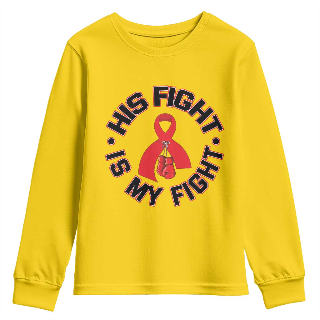 HIV Warrior His Fight My Fight Youth Sweatshirt Red Ribbon Boxing Gift TS12 Daisy Print Your Wear