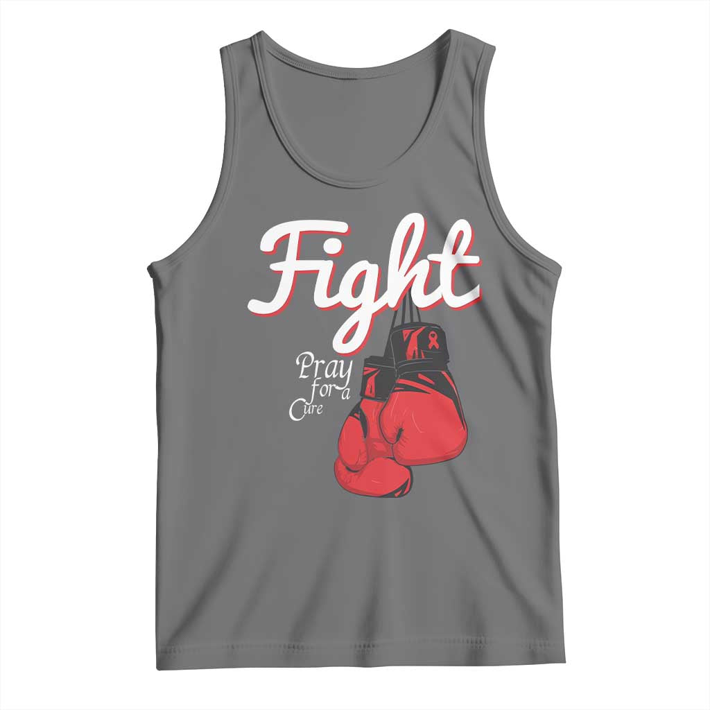 Fight Pray For A Cure Tank Top Red Ribbon HIV Awareness Boxing Gift TS12 Black Heather Print Your Wear