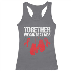 Together We Can Beat AIDS Racerback Tank Top Boxing HIV Awareness Gift TS12 Charcoal Print Your Wear