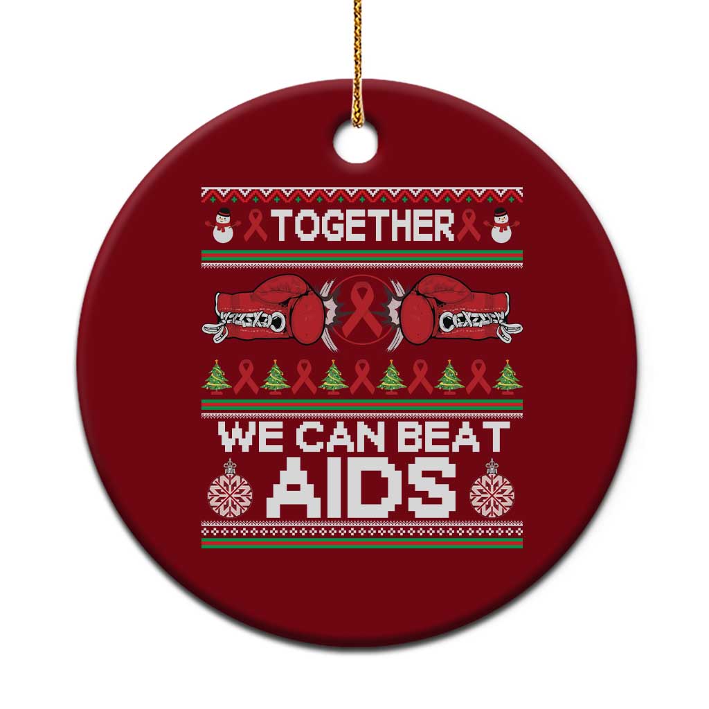 Together We Can Beat AIDS Ceramic Ornament HIV Awareness Boxing Ugly Sweater Gift TS12 1pc Red Print Your Wear