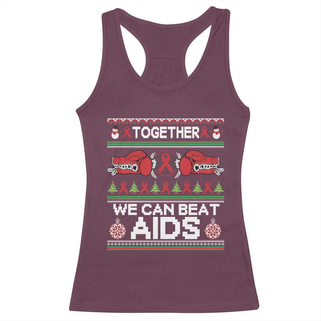 Together We Can Beat AIDS Racerback Tank Top HIV Awareness Boxing Ugly Sweater Gift TS12 Maroon Print Your Wear