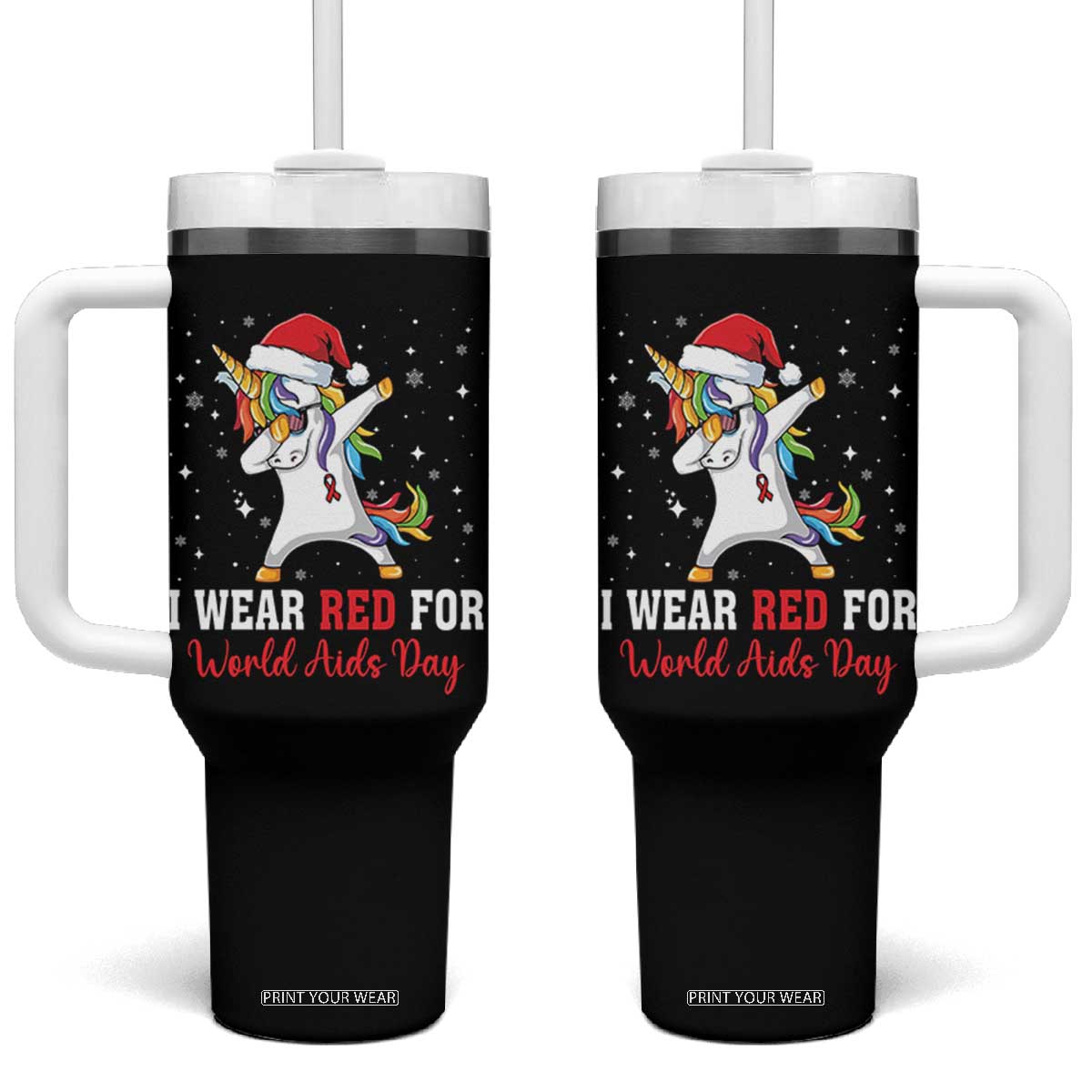 I Wear Red For World AIDS Day Tumbler With Handle Santa Unicorn Dabbing Christmas Gift TS12 One Size: 40 oz Black Print Your Wear