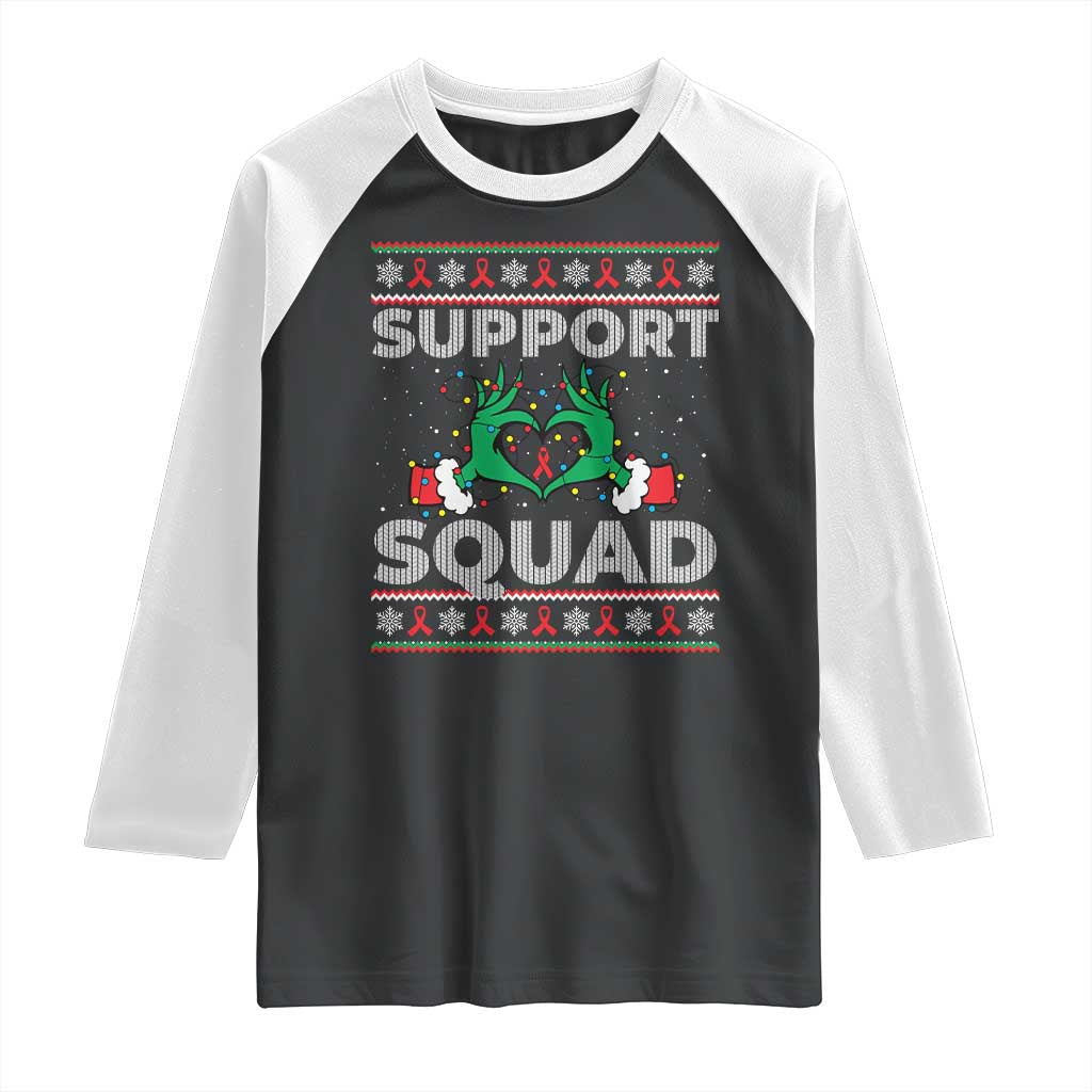 Support Squad HIV Awareness Gift Raglan Shirt Green Hand Red Ribbon Ugly Sweater Christmas Gift TS12 Black White Print Your Wear