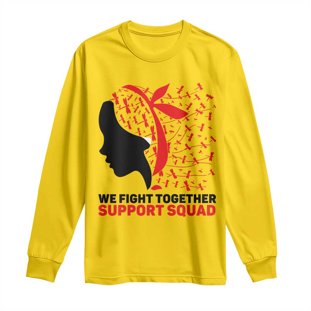 We Fight Together Support Squad Long Sleeve Shirt HIV Awareness Dragonfly Gift TS12 Daisy Print Your Wear