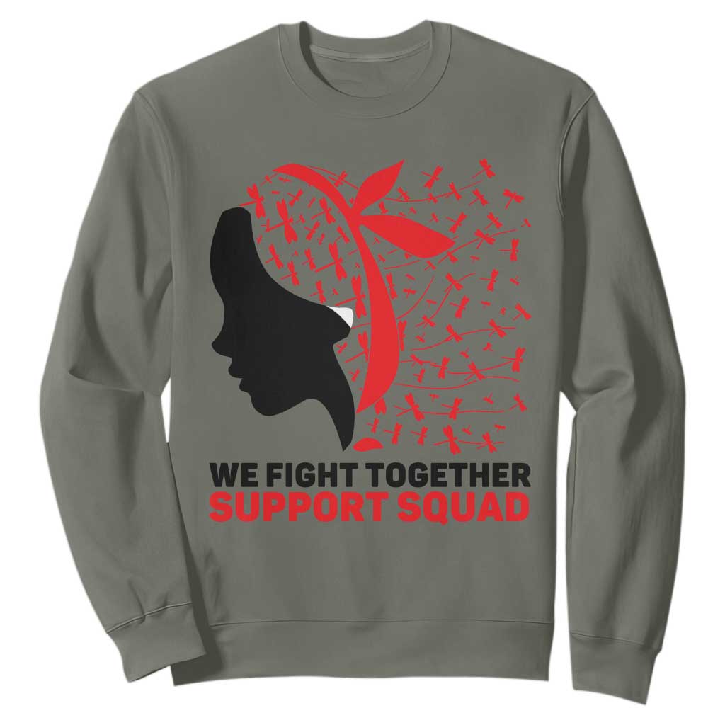 We Fight Together Support Squad Sweatshirt HIV Awareness Dragonfly Gift TS12 Military Green Print Your Wear