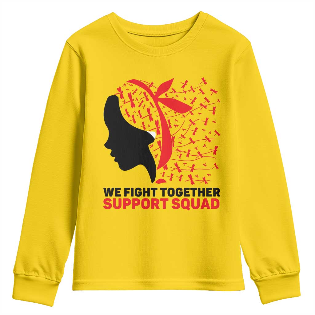 We Fight Together Support Squad Youth Sweatshirt HIV Awareness Dragonfly Gift TS12 Daisy Print Your Wear