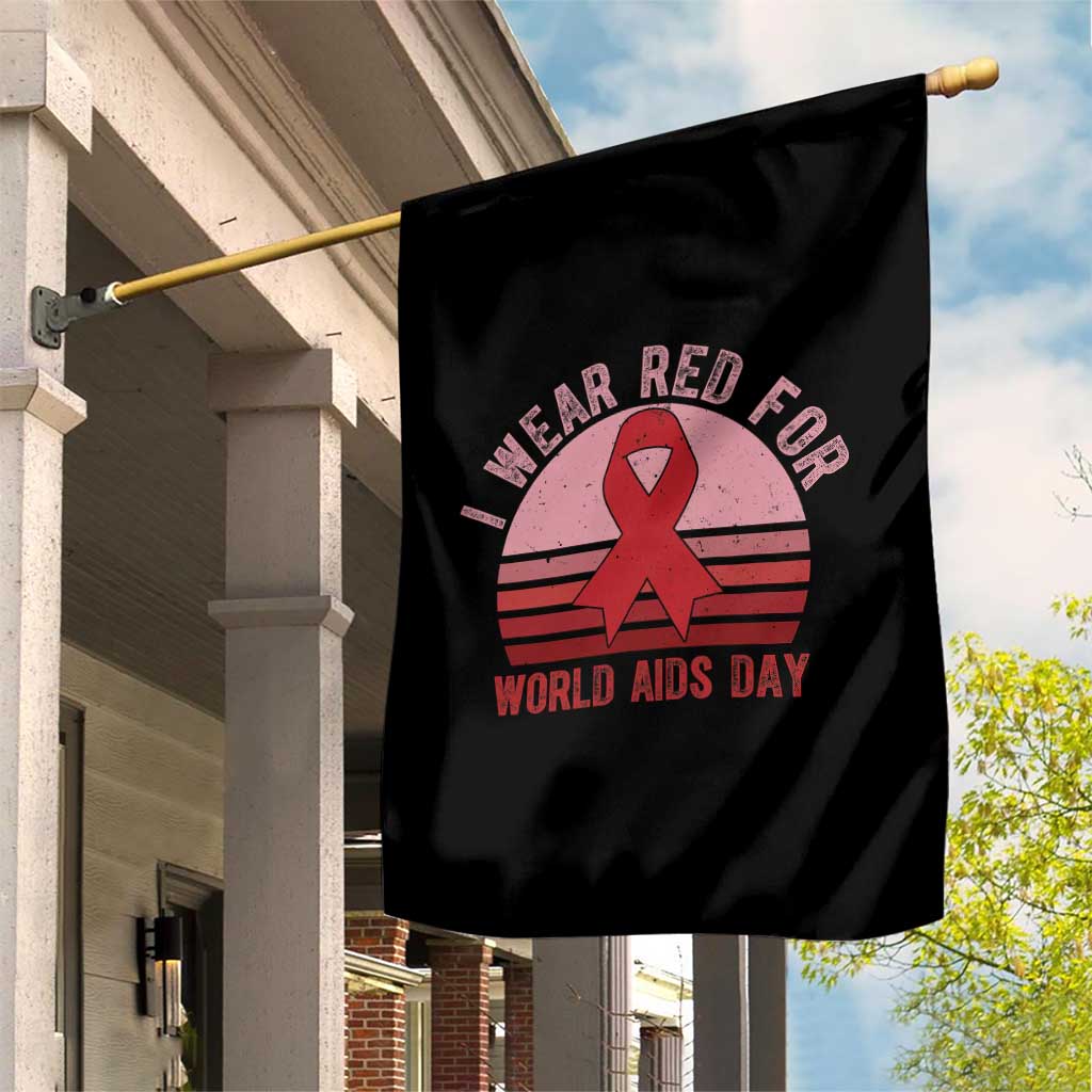 I Wear Red For World Aids Day Garden Flag HIV Awareness Gift TS12 Print Your Wear