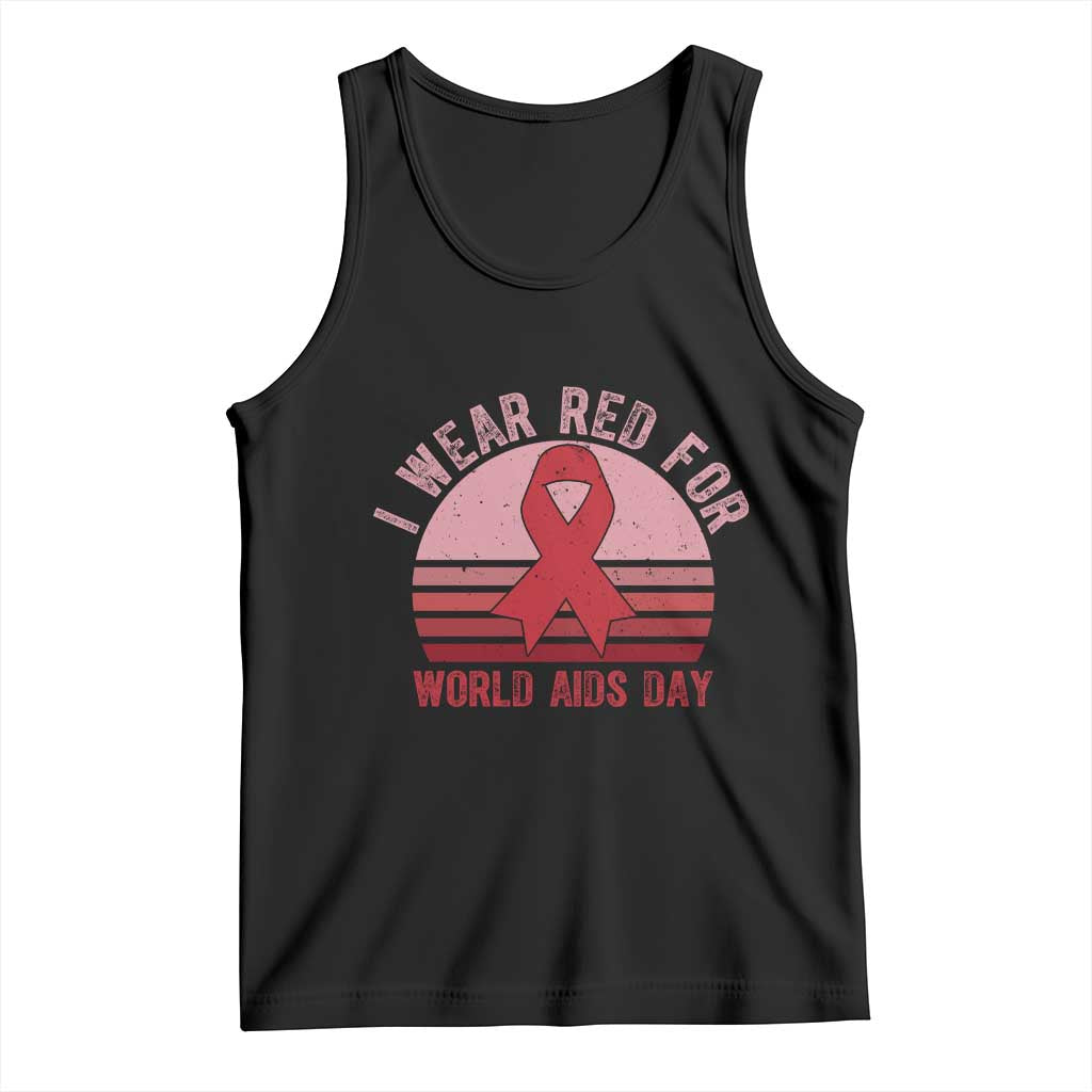 I Wear Red For World Aids Day Tank Top HIV Awareness Gift TS12 Black Print Your Wear