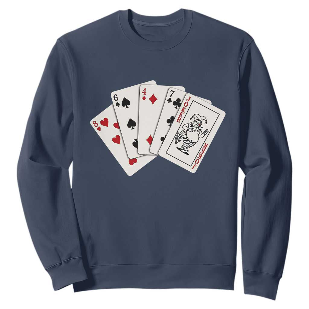 8647 Protest Playing Cards Sweatshirt Liberal Activist Anti Trump Graphic TS12 Navy Print Your Wear