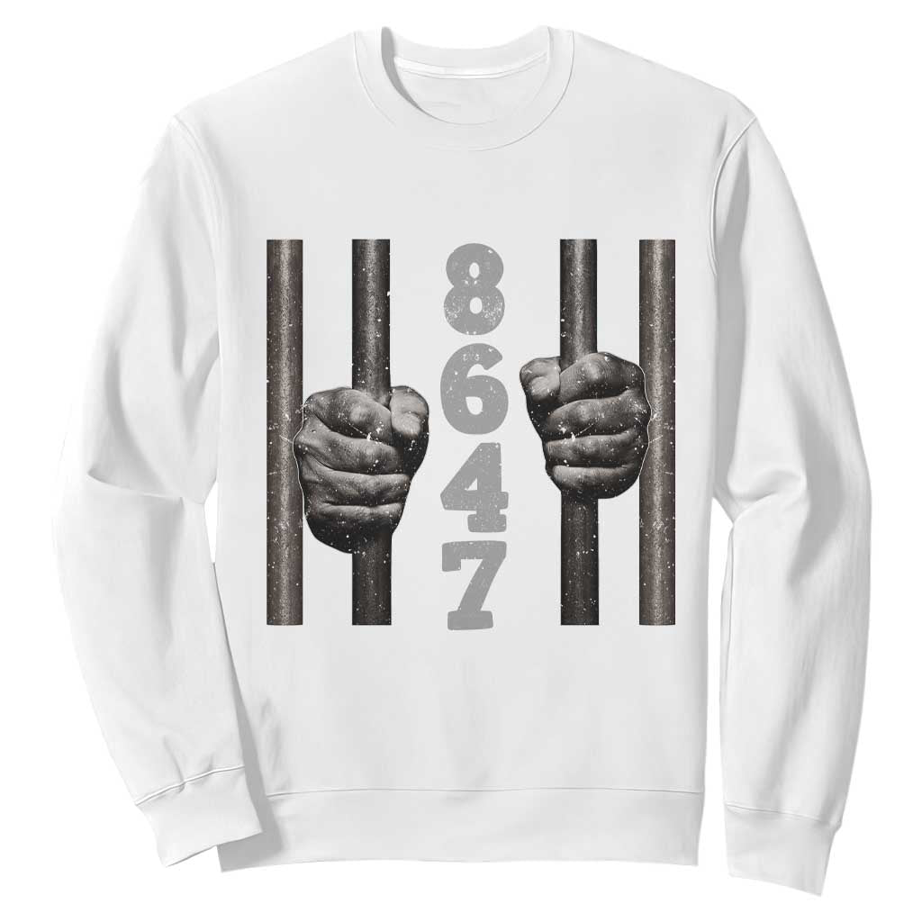 Funny 8647 Jail Sweatshirt Freedom Protest Satire Graphic Gift TS12 White Print Your Wear