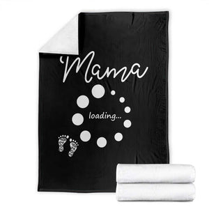 Mama Loading 2026 Throw Blanket Pregnancy Announcement Mothers Day TS12 Black Print Your Wear