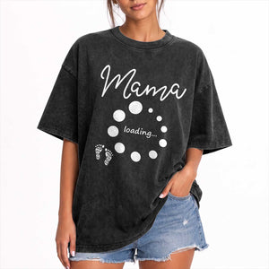 Mama Loading 2026 Washed Cotton T-Shirt Pregnancy Announcement Mothers Day