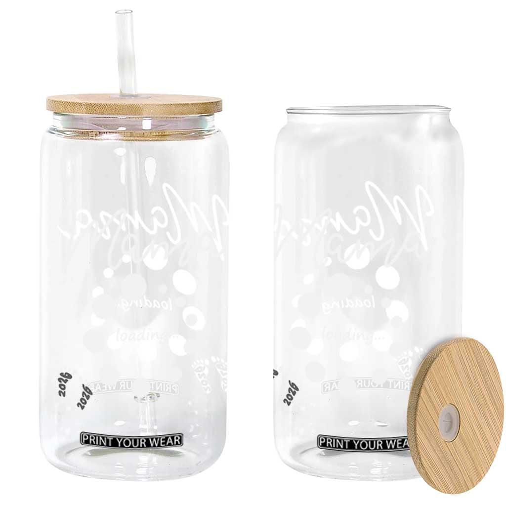Mama Loading 2026 Glass Can Pregnancy Announcement Mothers Day TS12 Print Your Wear