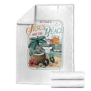 Funny Christian Beach Gift Throw Blanket All I Need Is Jesus And The Beach TS12 White Print Your Wear