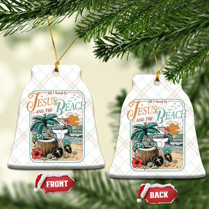 Funny Christian Beach Gift Ceramic Ornament All I Need Is Jesus And The Beach TS12 Print Your Wear