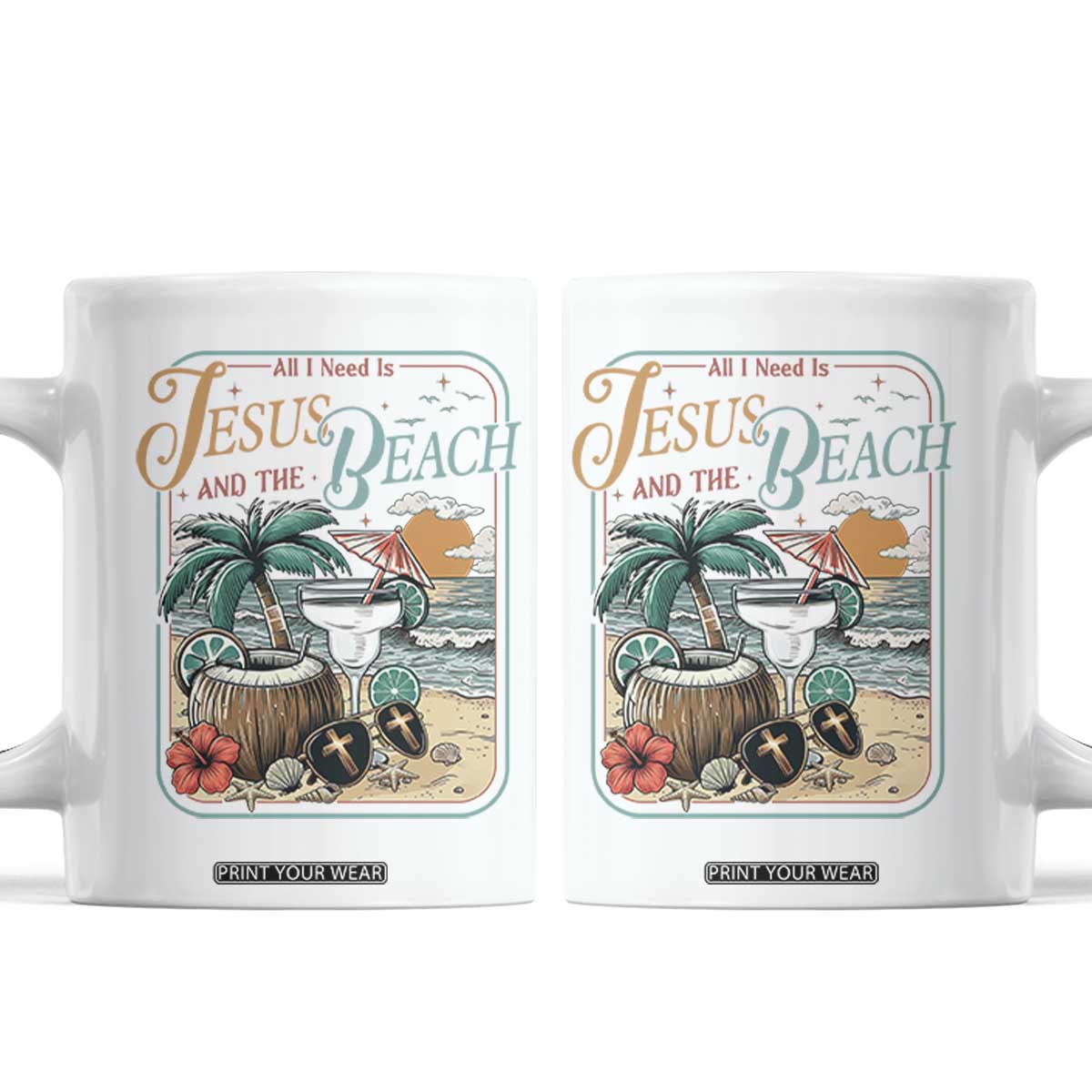 Funny Christian Beach Gift Coffee Mug All I Need Is Jesus And The Beach TS12 White Print Your Wear