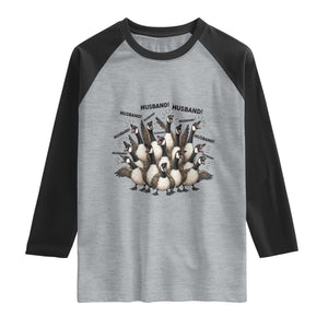 Silly Goose Husband Raglan Shirt Funny Marriage Chaos Husbandhood TS12 Heather Gray Black Print Your Wear