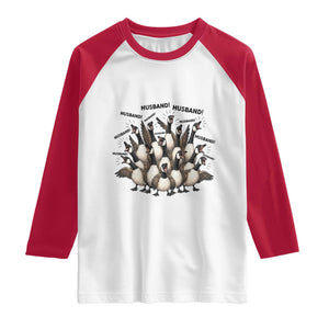 Silly Goose Husband Raglan Shirt Funny Marriage Chaos Husbandhood TS12 White Red Print Your Wear