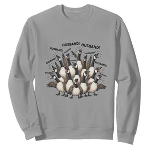 Silly Goose Husband Sweatshirt Funny Marriage Chaos Husbandhood TS12 Sport Gray Print Your Wear