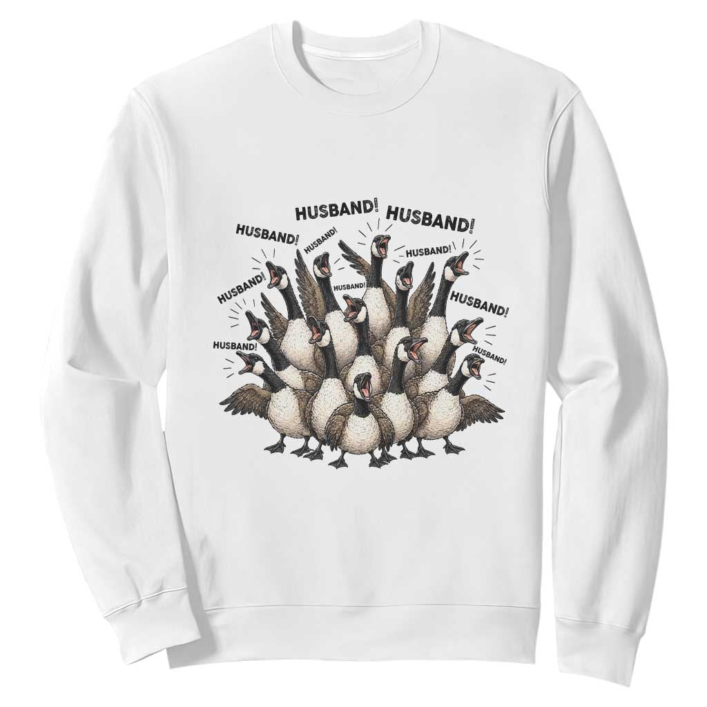 Silly Goose Husband Sweatshirt Funny Marriage Chaos Husbandhood TS12 White Print Your Wear