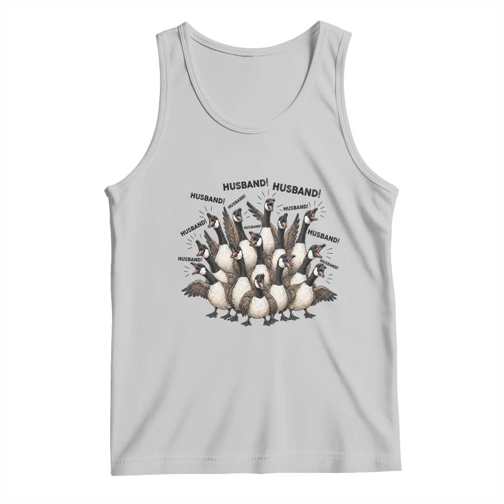 Silly Goose Husband Tank Top Funny Marriage Chaos Husbandhood TS12 Ash Print Your Wear