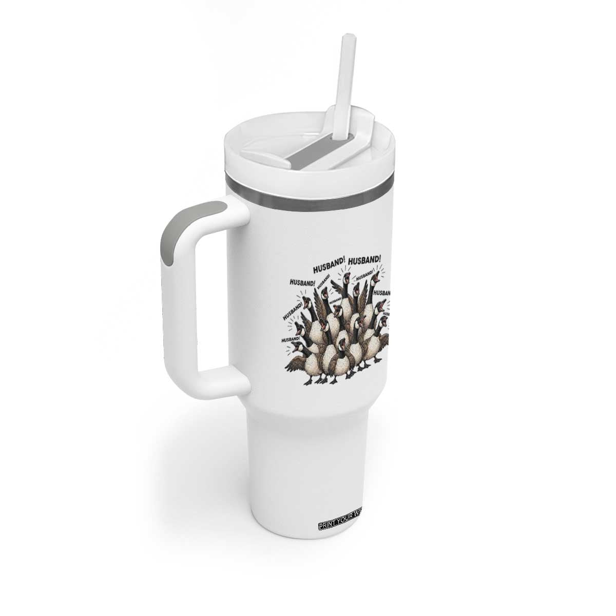 Silly Goose Husband Tumbler With Handle Funny Marriage Chaos Husbandhood TS12 Print Your Wear