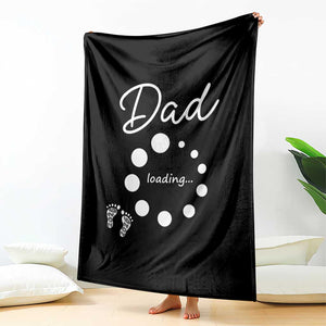 Dad Loading 2026 Throw Blanket Future Dad Announcement TS12 Print Your Wear