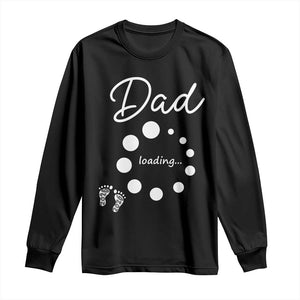 Dad Loading 2026 Long Sleeve Shirt Future Dad Announcement TS12 Black Print Your Wear