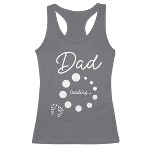 Dad Loading 2026 Racerback Tank Top Future Dad Announcement TS12 Charcoal Print Your Wear