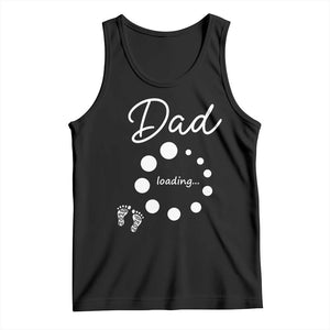 Dad Loading 2026 Tank Top Future Dad Announcement TS12 Black Print Your Wear