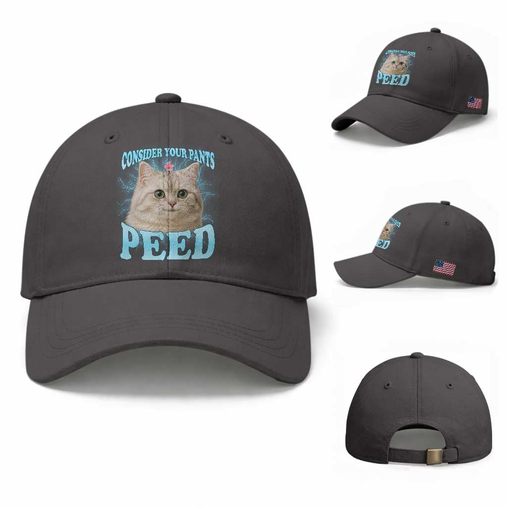 Funny Cat Baseball Cap Consider Your Pants Peed Meme Saying TS12 Baseball Cap Universal Fit Dark Gray Print Your Wear