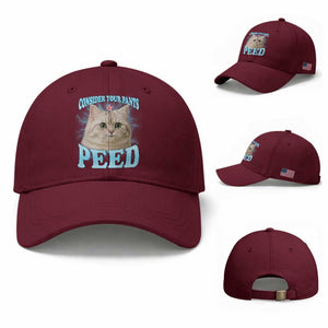Funny Cat Baseball Cap Consider Your Pants Peed Meme Saying TS12 Baseball Cap Universal Fit Maroon Print Your Wear