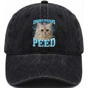 Funny Cat Washed Cotton Baseball Cap Consider Your Pants Peed Meme Saying TS12 Print Your Wear