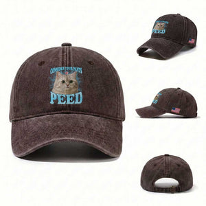Funny Cat Washed Cotton Baseball Cap Consider Your Pants Peed Meme Saying TS12 Washed Cap Universal Fit Dark Brown Print Your Wear