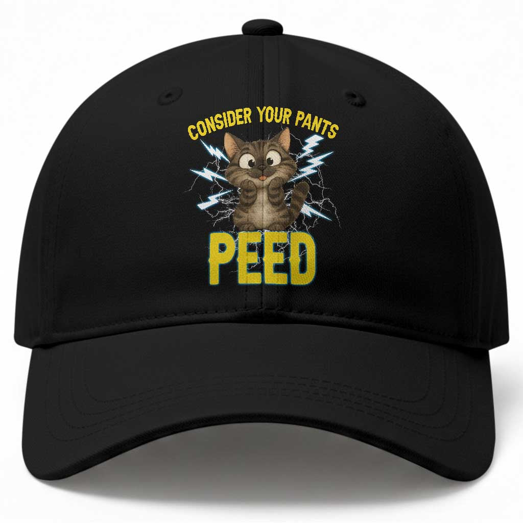 Funny Cat Lover Baseball Cap Consider Your Pants Peed Quote TS12 Print Your Wear