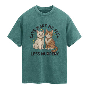 Sarcastic Cat Lover Washed Cotton T-Shirt Cats Make Me Feel Less Murdery