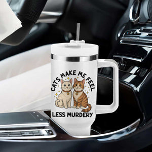 Sarcastic Cat Lover Tumbler With Handle Cats Make Me Feel Less Murdery TS12 Print Your Wear