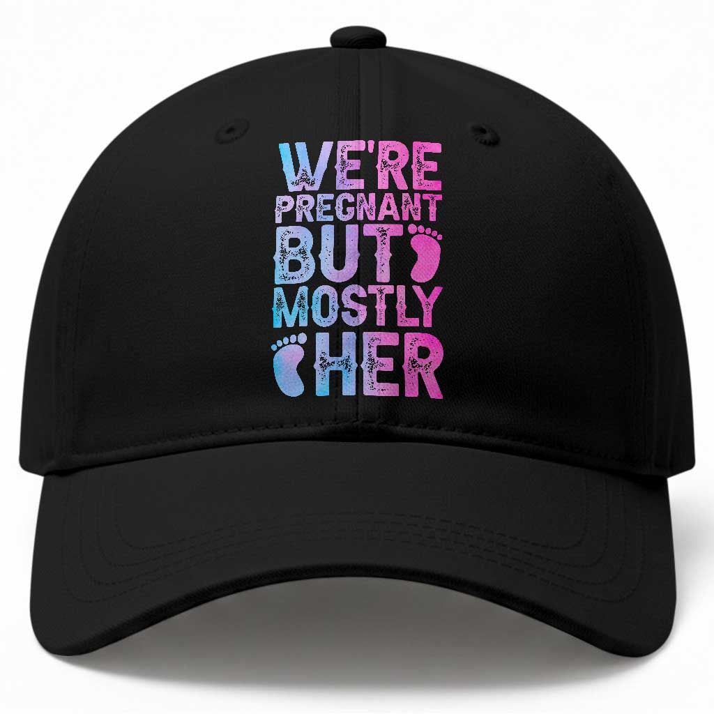 Funny First Time Parents Gift Baseball Cap We Are Pregnant But Mostly Her TS12 Print Your Wear