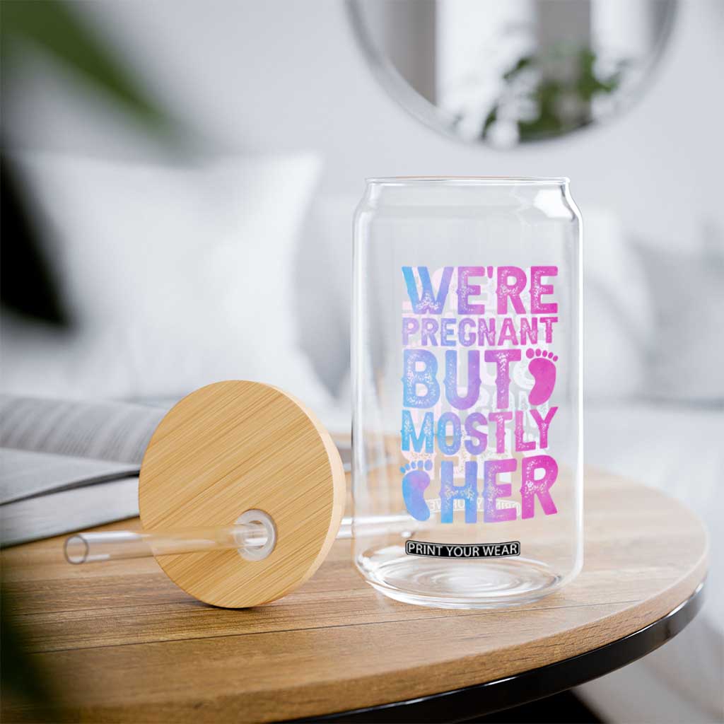 Funny First Time Parents Gift Glass Can We Are Pregnant But Mostly Her TS12 Print Your Wear