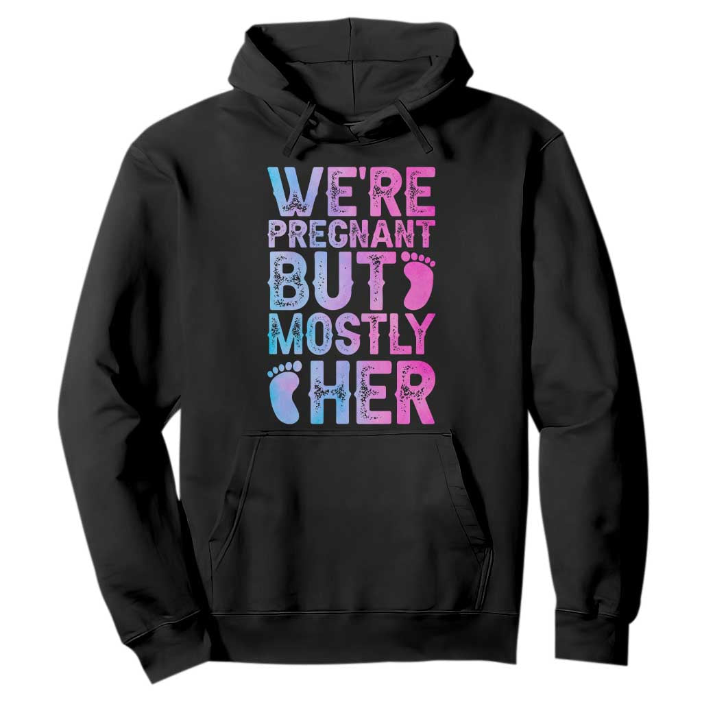 Funny First Time Parents Gift Hoodie We Are Pregnant But Mostly Her TS12 Black Print Your Wear