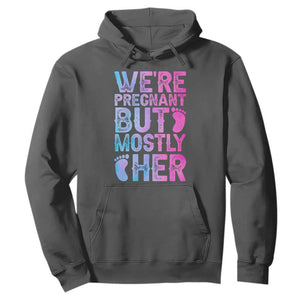 Funny First Time Parents Gift Hoodie We Are Pregnant But Mostly Her TS12 Dark Heather Print Your Wear