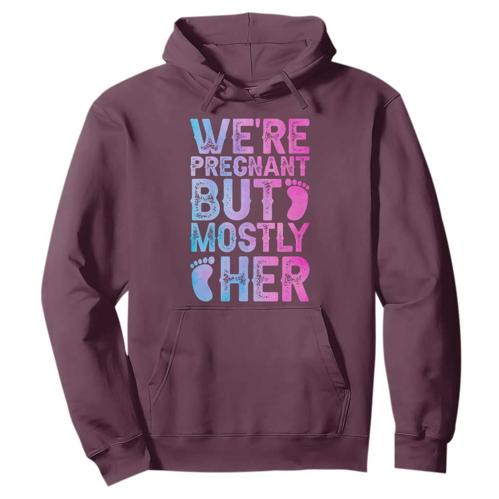 Funny First Time Parents Gift Hoodie We Are Pregnant But Mostly Her TS12 Maroon Print Your Wear