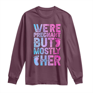 Funny First Time Parents Gift Long Sleeve Shirt We Are Pregnant But Mostly Her TS12 Maroon Print Your Wear