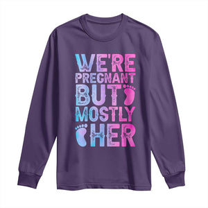 Funny First Time Parents Gift Long Sleeve Shirt We Are Pregnant But Mostly Her TS12 Purple Print Your Wear
