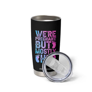 Funny First Time Parents Gift Tumbler Cup We Are Pregnant But Mostly Her TS12 Print Your Wear