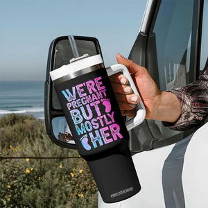 Funny First Time Parents Gift Tumbler With Handle We Are Pregnant But Mostly Her TS12 Print Your Wear