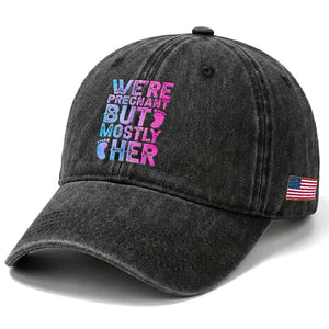 Funny First Time Parents Gift Washed Cotton Baseball Cap We Are Pregnant But Mostly Her TS12 Print Your Wear